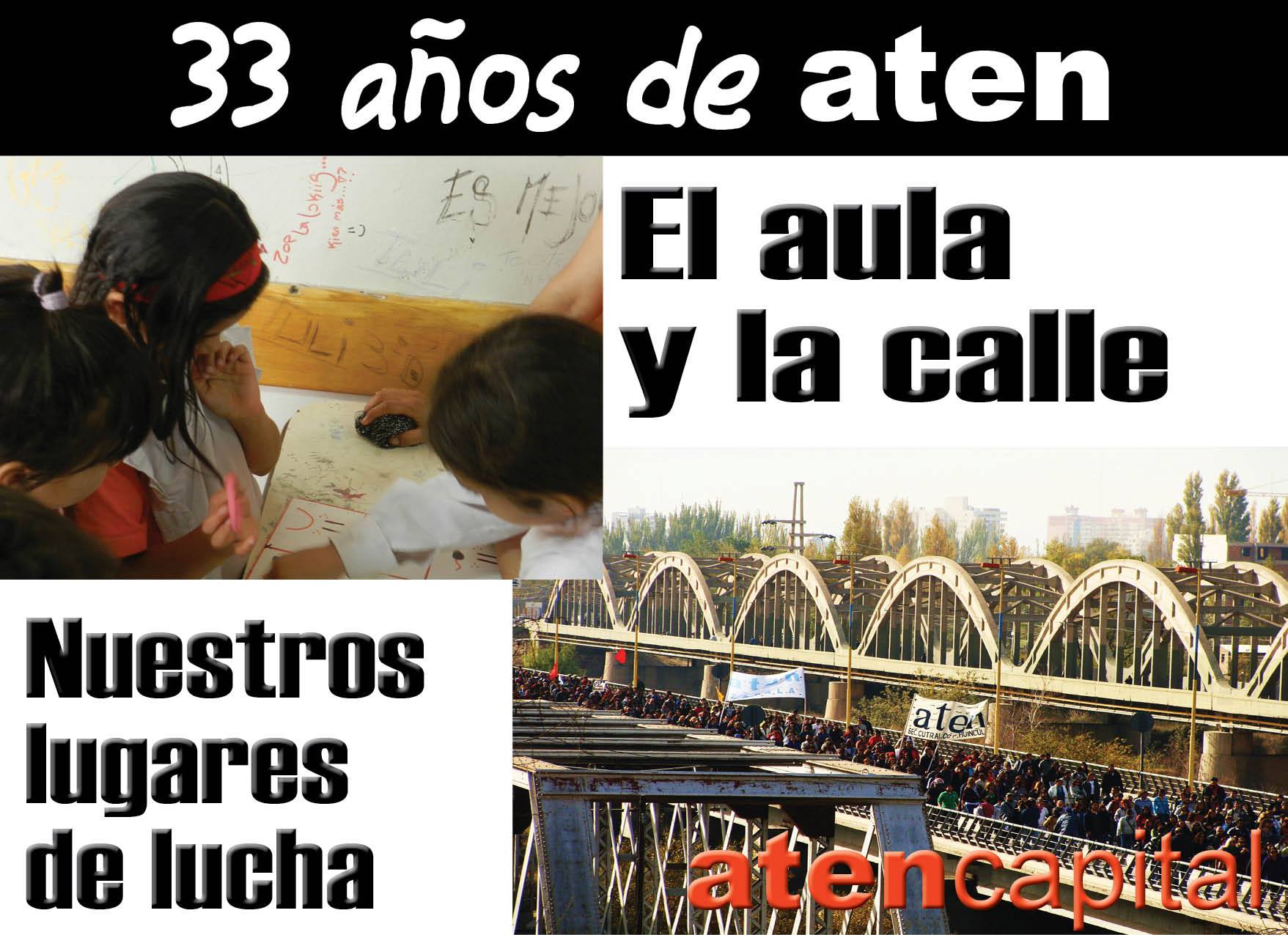 Lee más sobre el artículo Aniversario de Aten: en las calles y el las aulas, 33 años de lucha