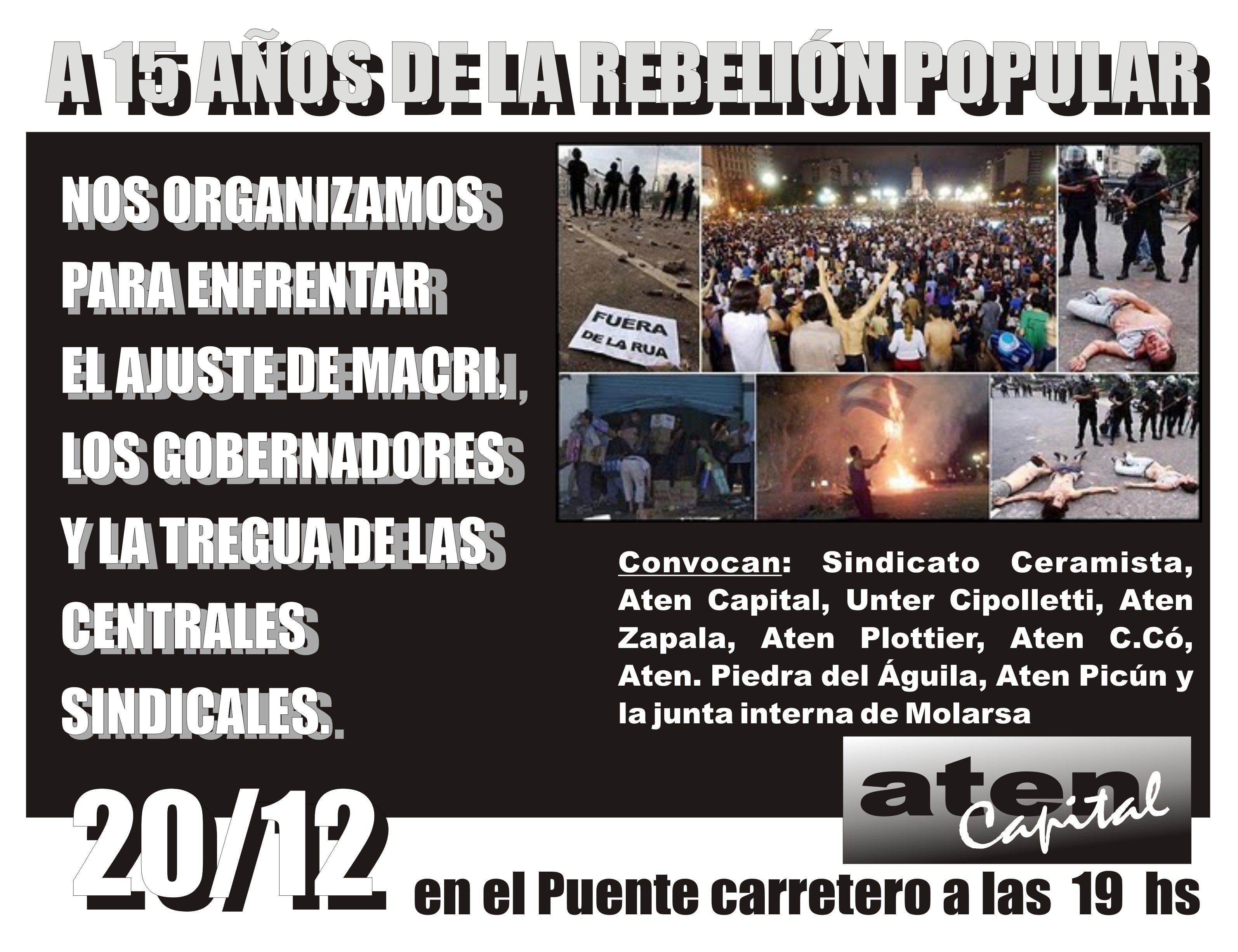En este momento estás viendo CONCENTRACIÓN a 15 años de las jornadas trágicas del 19 y 20 de diciembre de 2001