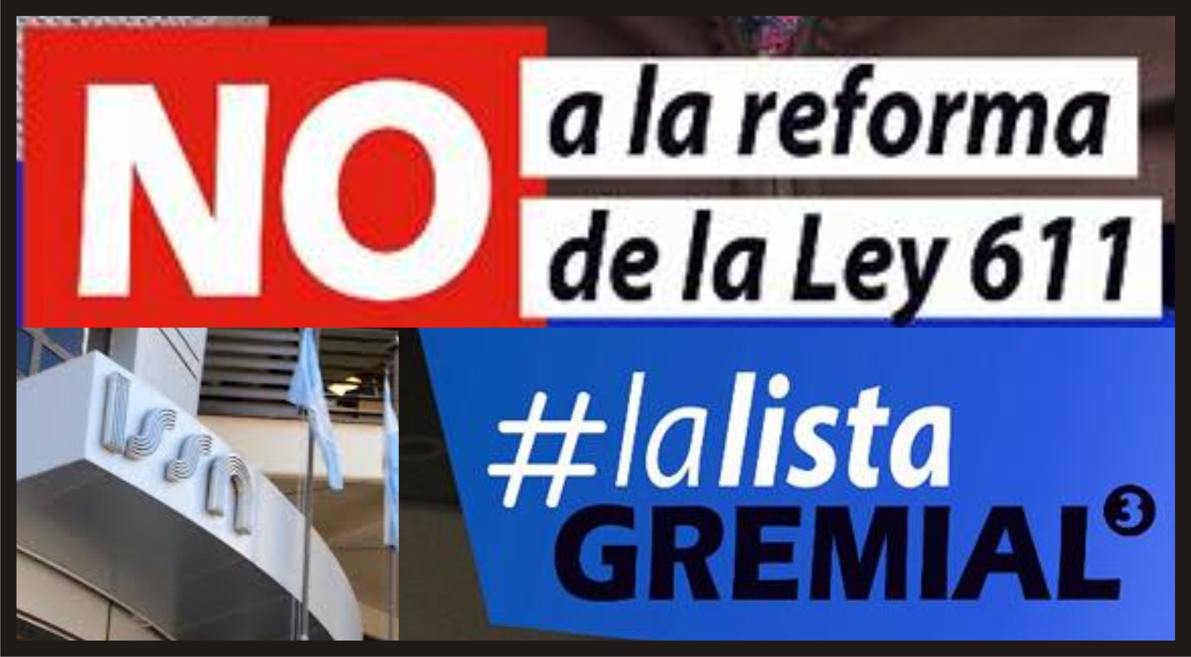 Lee más sobre el artículo NO A LA REFORMA DE LA LEY 611!!! En las elecciones del 8 de noviembre, votamos LA LISTA GREMIAL