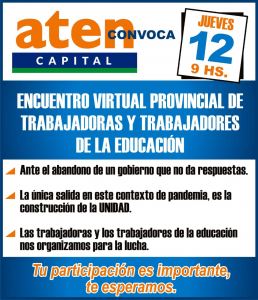 Lee más sobre el artículo ENCUENTRO VIRTUAL PROVINCIAL DE TRABAJADORAS Y TRABAJADORES DE LA EDUCACIÓN