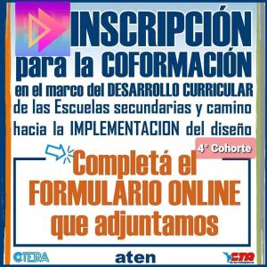 Lee más sobre el artículo INSCRIPCIÓN a la 4° COHORTE DE COFORMACIÓN PARA EL DESARROLLO CURRICULAR.