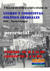 Lee más sobre el artículo LUCHAS Y CONQUISTAS POLÍTICO GREMIALES